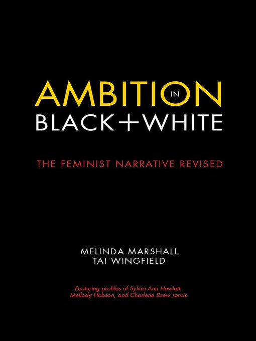 Title details for Ambition in Black + White by Melinda Marshall - Available